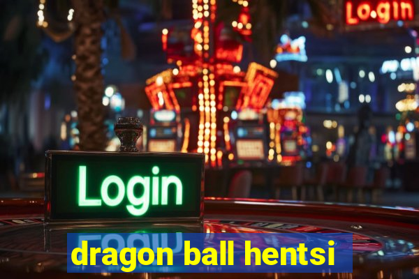 dragon ball hentsi